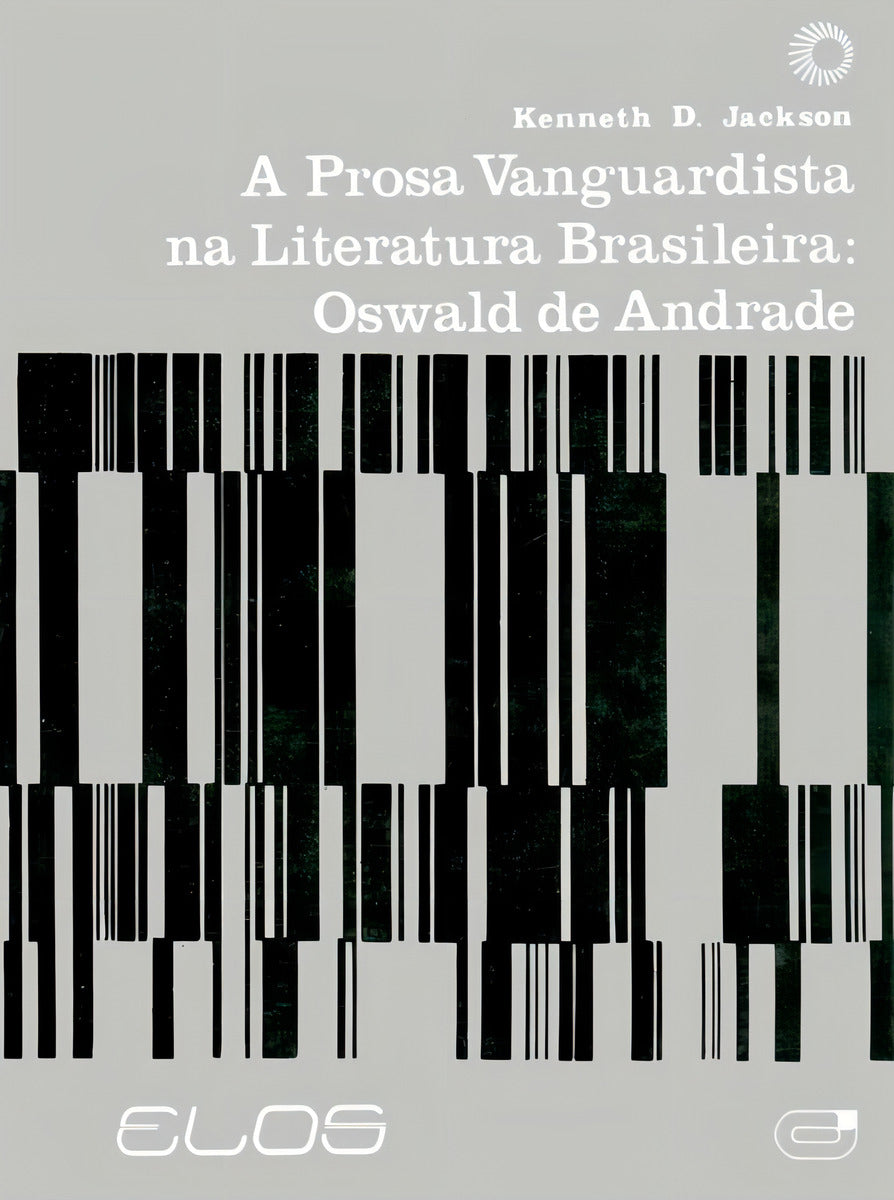 A Prosa Vanguardista na Literatura Brasil - Oswald de Andrade