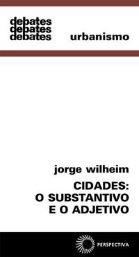 Cidades: O Substantivo e o Adjetivo - 03ed/08