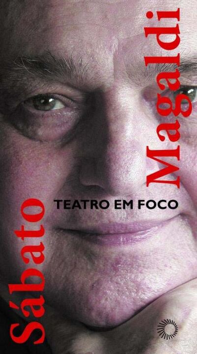Capa do livro Teatro em Foco, de Sabato Magaldi