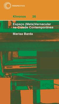 Espaço (Meta) Vernacular na Cidade Contemporânea