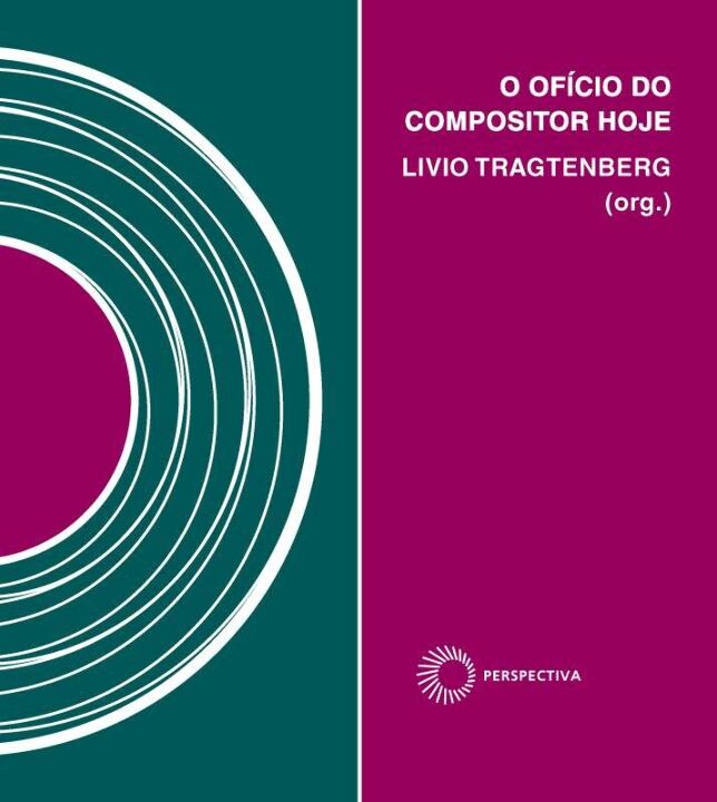 O Ofício do Compositor Hoje