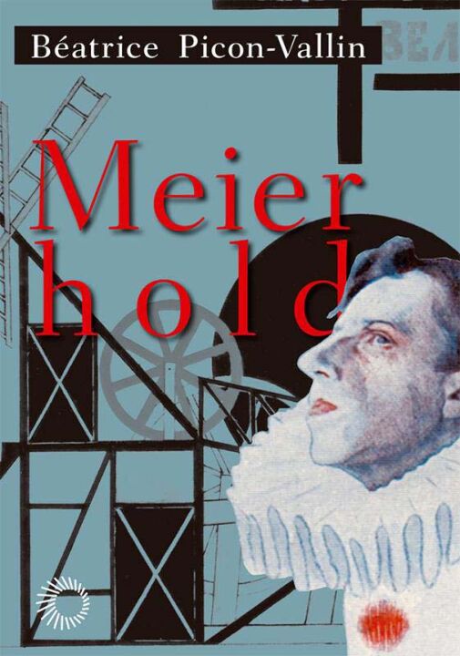 Capa do livro Meierhold, de Beatrice Picon-Vallin
