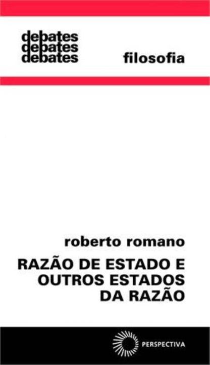 Razão de Estado e Outros Estados da Razão