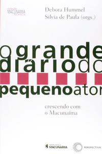O Grande Diário do Pequeno Ator