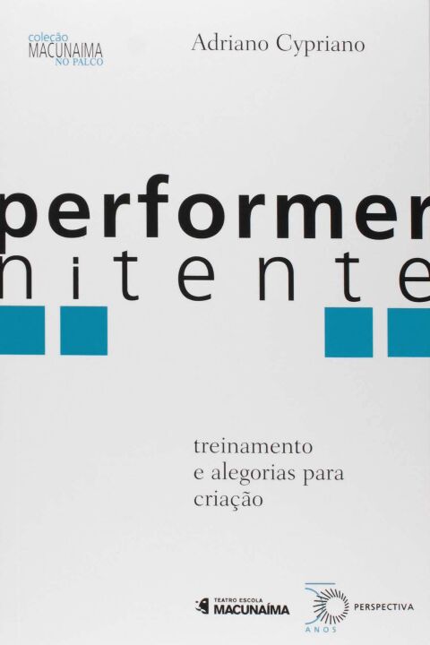Capa do livro Performer Nitente, de Adriano Cypriano
