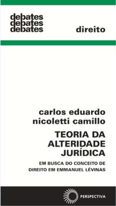 Capa do livro A Teoria da Alteridade Jurídica, de Carlos Camillo