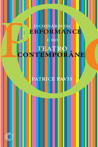 Dicionário da Performance e do Teatro Contemporâneo