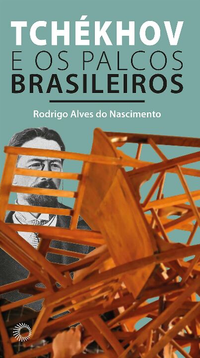 Tchékhov e os Palcos Brasileiros
