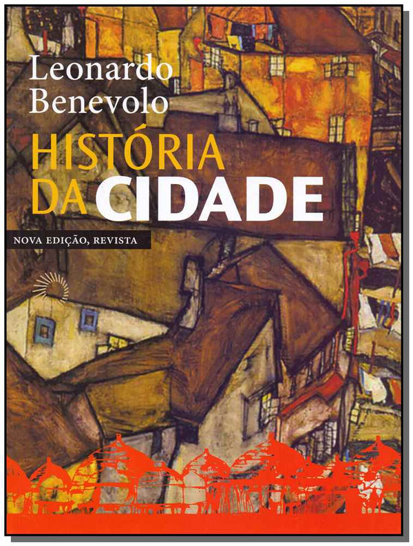 Capa do livro História da Cidade - 07ed/19, de Leonardo Benevolo