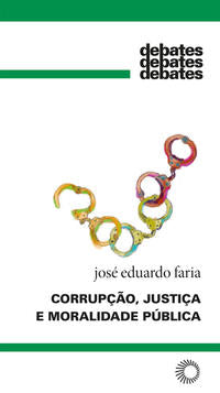 Corrupção, Justiça e Moralidade Pública