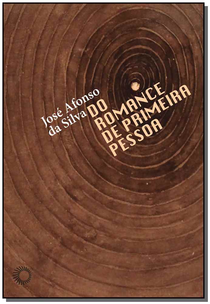 Do Romance de Primeira Pessoa
