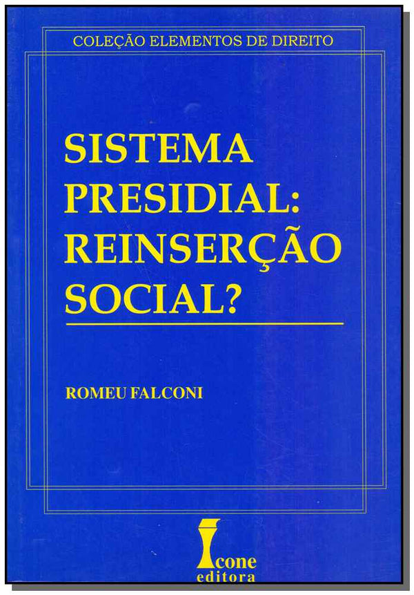 Capa do livro Sistema Presidial - Reinserção Social?, de Romeu Falconi
