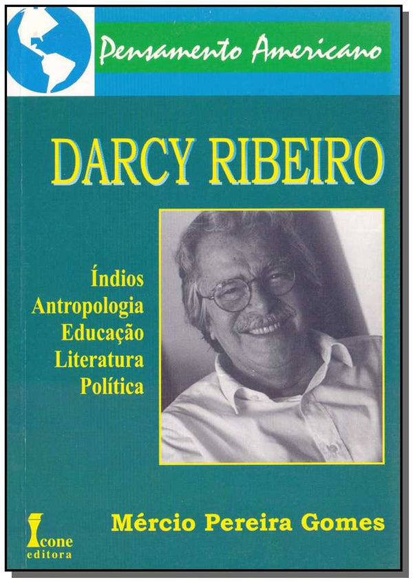 Capa do livro Darcy Ribeiro, de Mercio Pereira Gomes