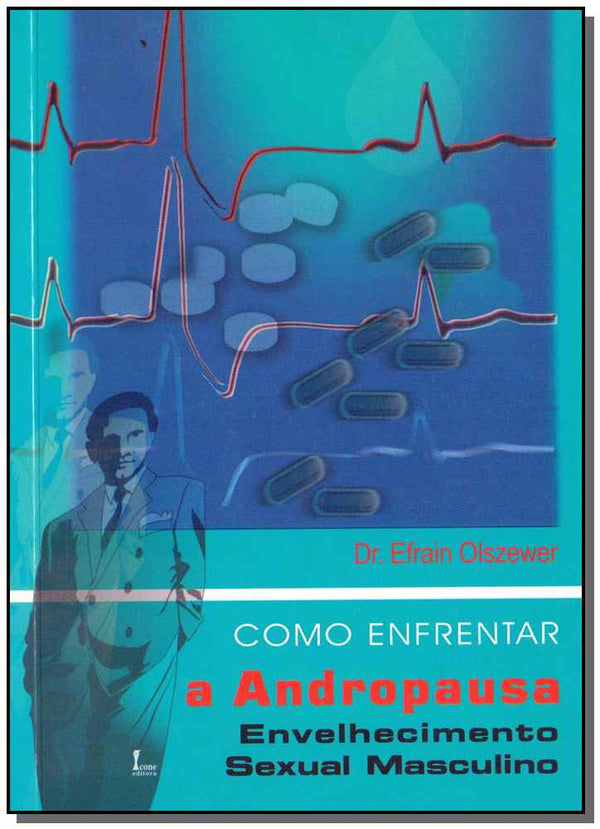 Capa do livro Andropausa, de Dr. Efraim Olszewer