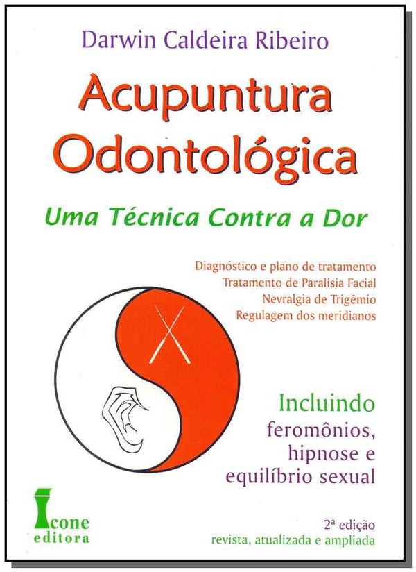 Capa do livro Acupuntura Odontológica, de Darwin Caldeira Ribeiro
