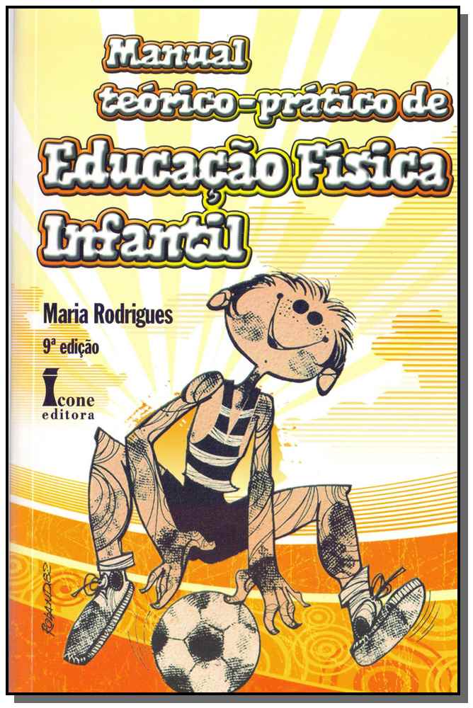 Manual Teórico-Prático de Educação Física Infantil