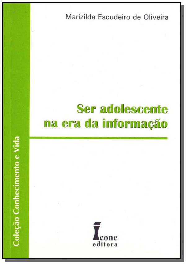 Capa do livro Ser Adolescente na Era da Informação, de Marizilda Escudeiro de Oliveira