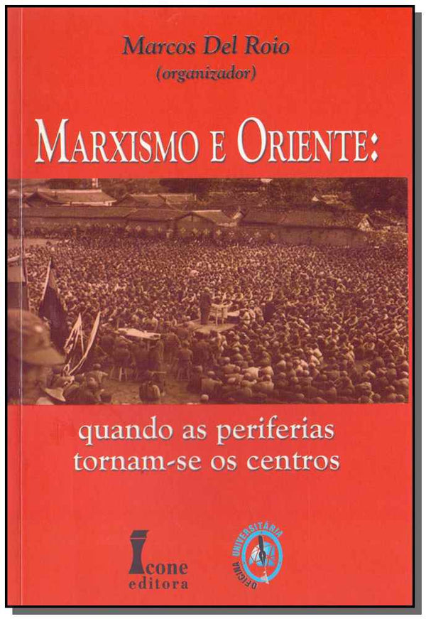 Capa do livro Marxismo e Oriente, de Marcos Del Roio (org.)
