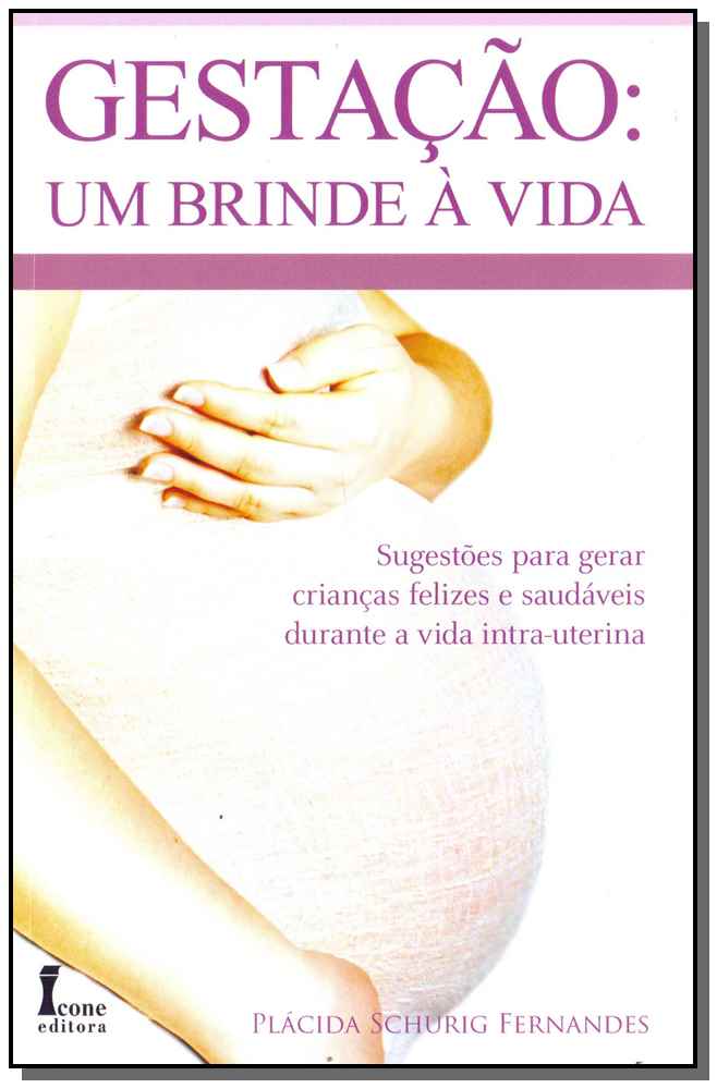 Gestação - Um Brinde à Vida