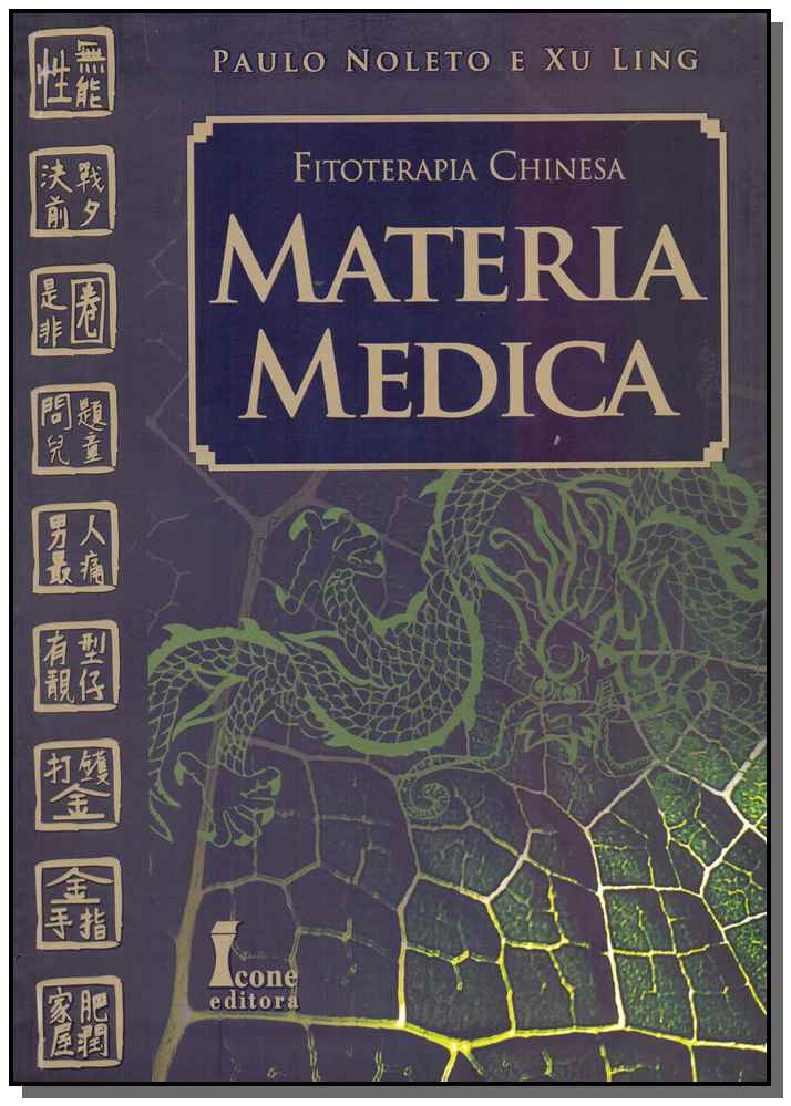 Matéria Médica - Fitoterapia Chinesa