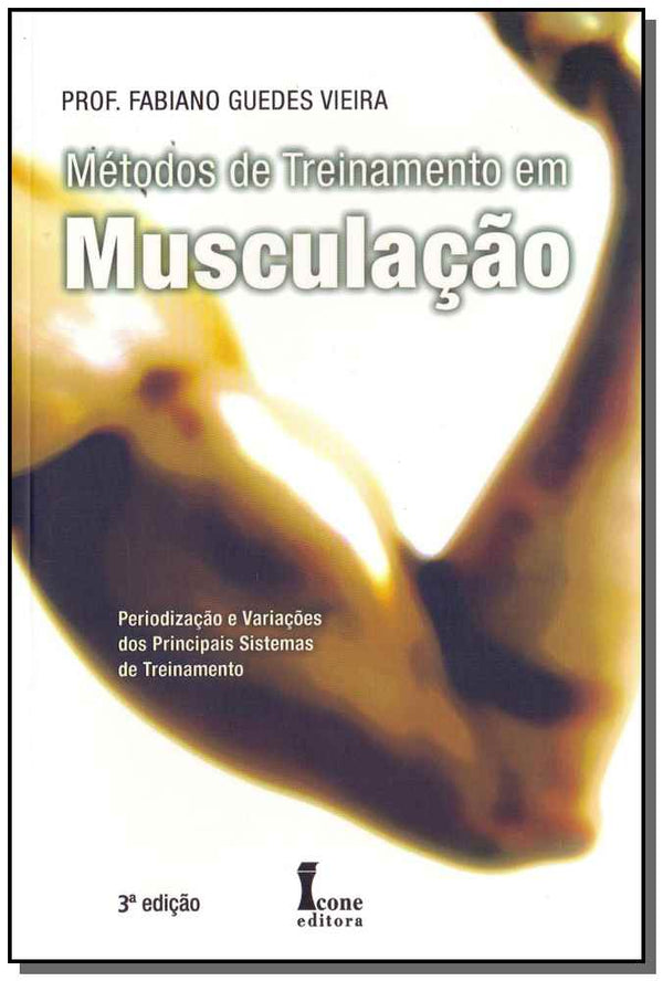 Capa do livro Métodos de Treinamento em Musculação, de Fabiano Guedes Vieira