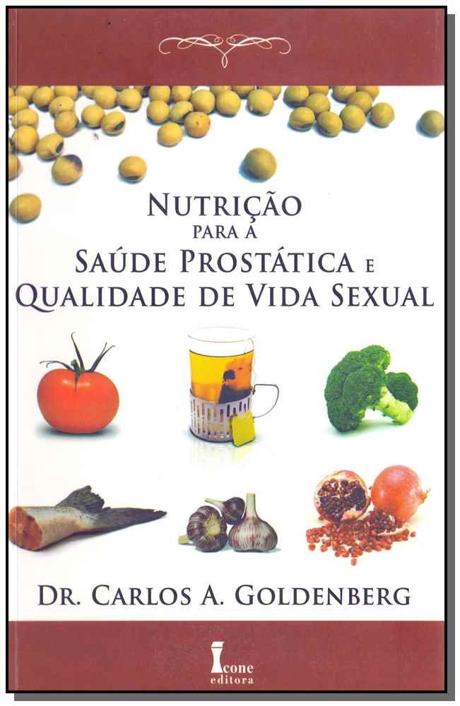 Nutrição para a Saúde Prostática e Qualidade de Vida Sexual