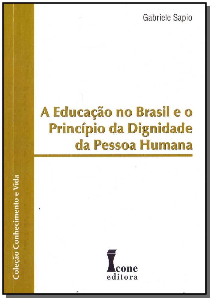 A Educação no Brasil e o Princípio da Dignidade da Pessoa Humana