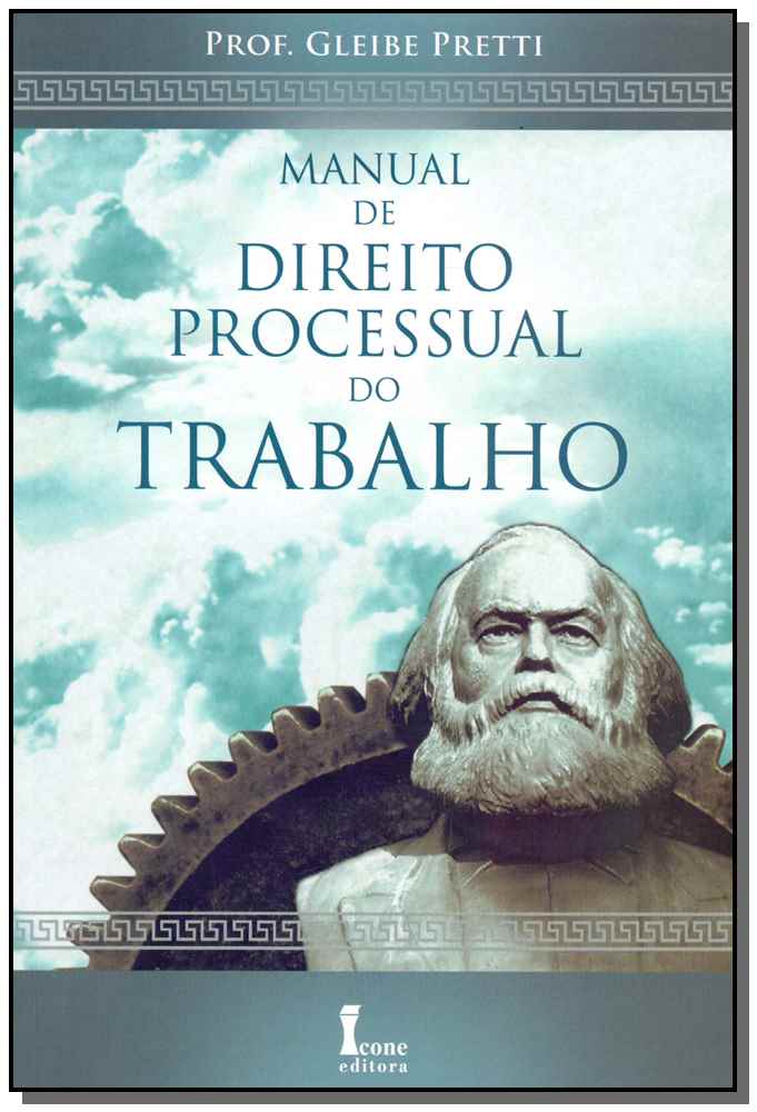 Manual de Direito Processual do Trabalho - 01ed/10