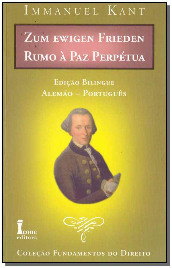 Capa do livro Rumo à Paz Perpétua - Edição Alemão - Português, de Immanuel Kant
