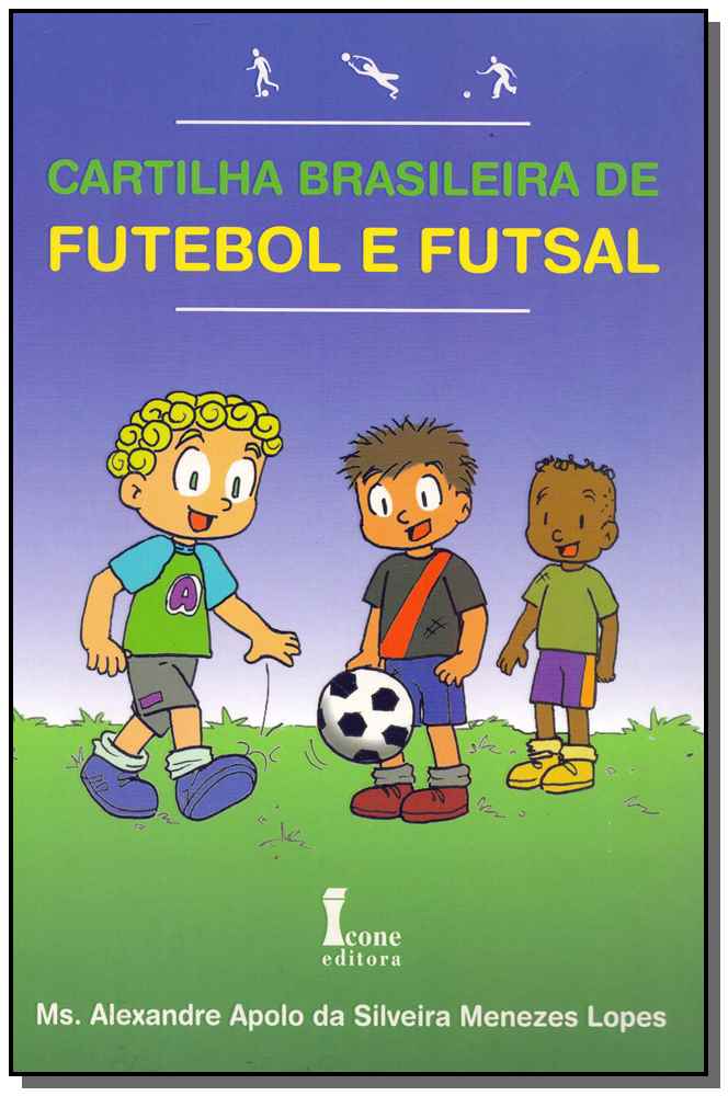 Cartilha Brasileira de Futebol e Futsal
