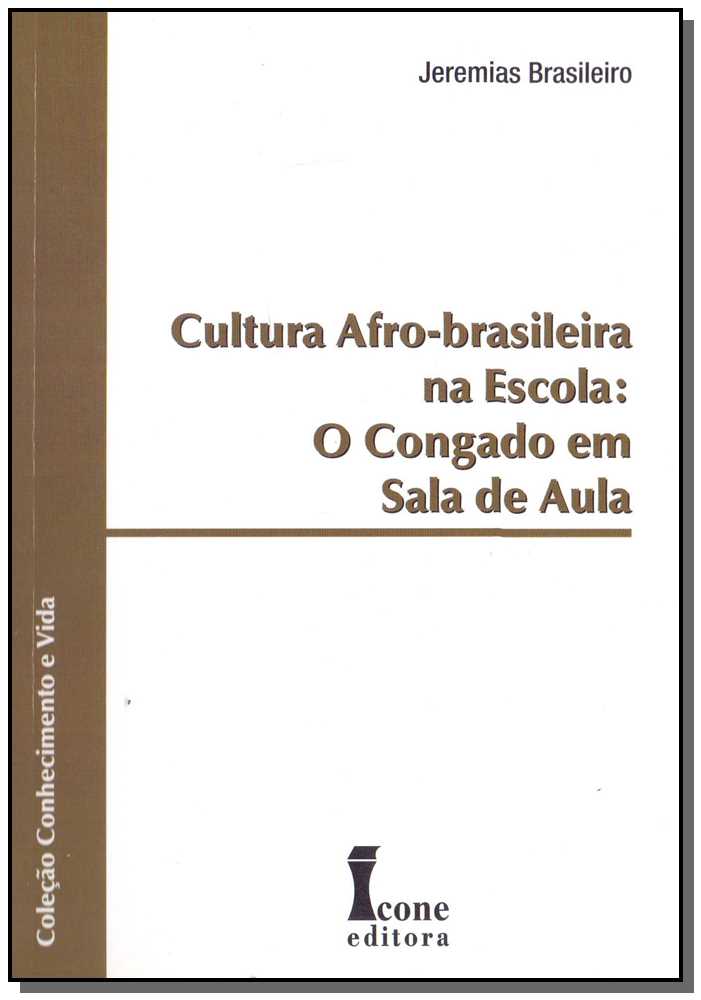 Cultura Afro-Brasileira na Escola