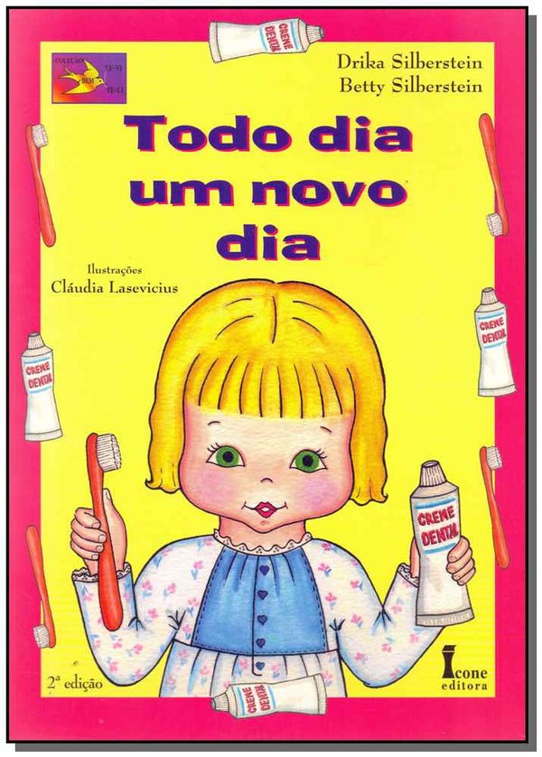 Capa do livro Todo Dia um Novo Dia, de Drika Silberstein, Betty Silberstein