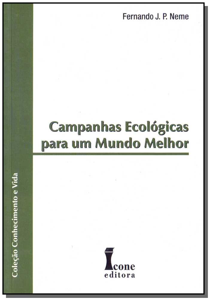 Campanhas Ecológicas para um Mundo Melhor