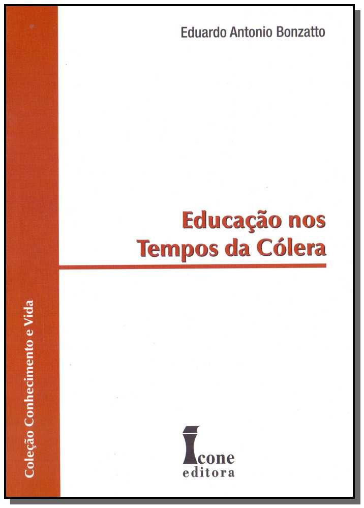 Educação nos Tempos da Cólera