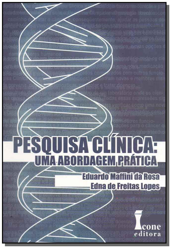 Capa do livro Pesquisa Clínica - Uma Abordagem Prática, de Eduardo Rosa, Edna Lopes