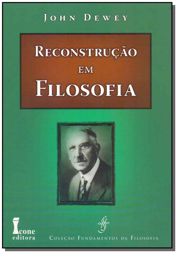 Capa do livro Reconstrução em Filosofia, de John Dewey