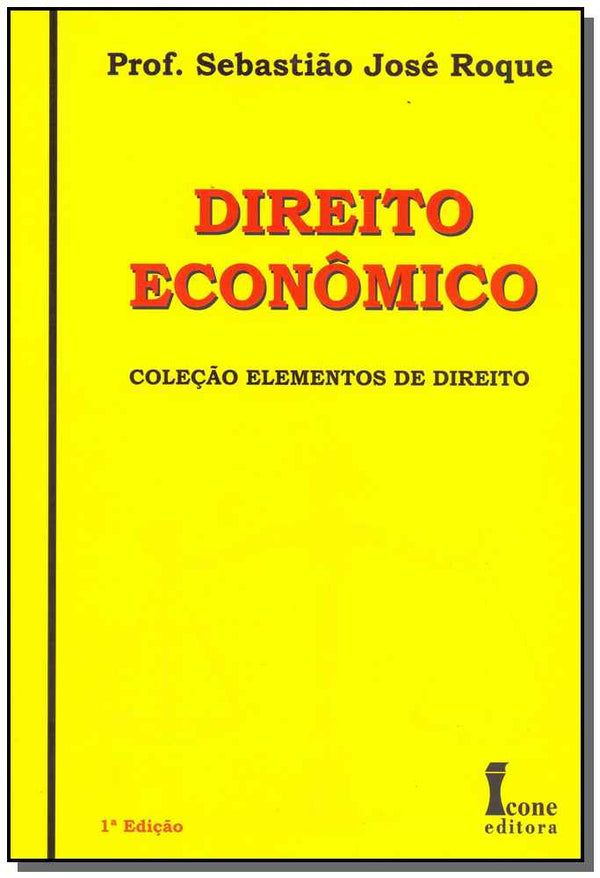 Capa do livro Direito Econômico - 01ed/12, de Sebastiao Jose Roque