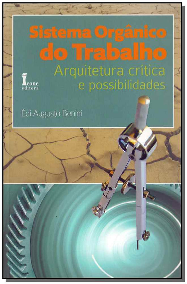 Capa do livro Sistema Orgânico do Trabalho, de Edi Augusto Benini