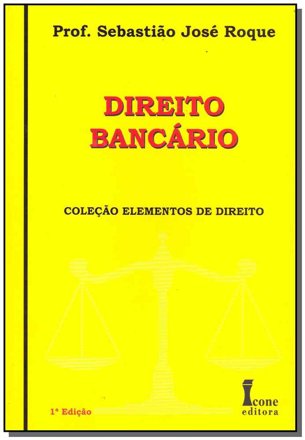 Capa do livro Direito Bancário - 01ed/13, de Sebastiao Jose Roque