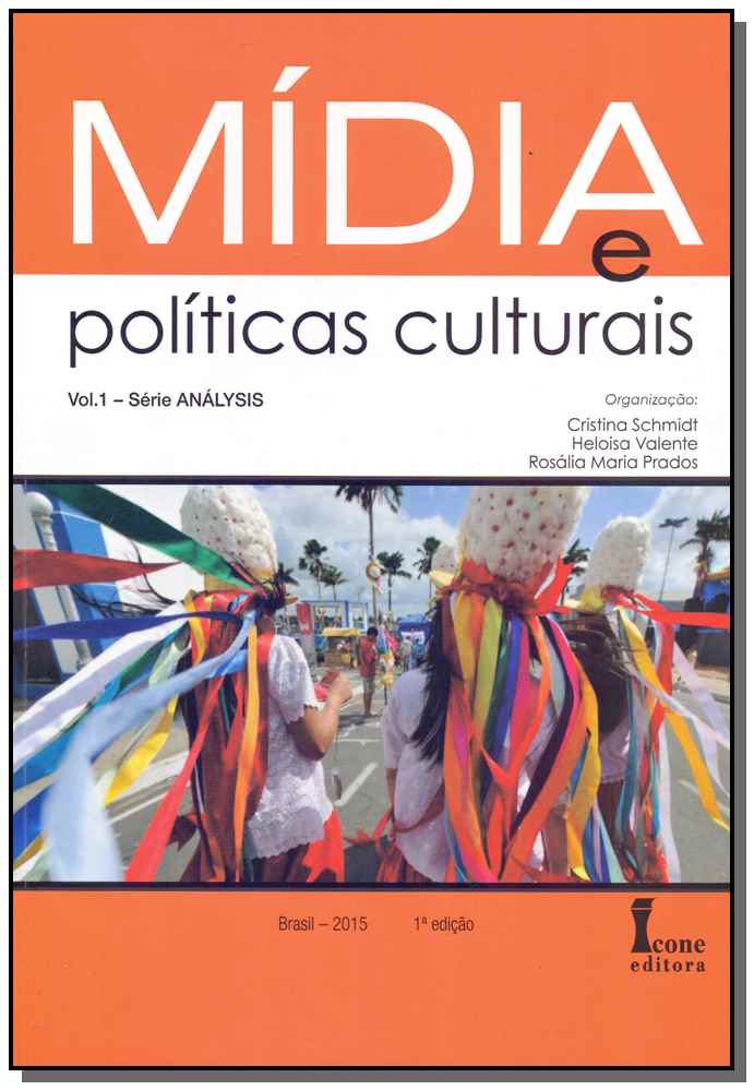 Mídia e Políticas Culturais - Vol. 01