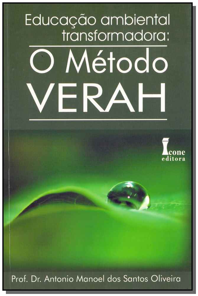 Educação Ambiental Transformadora - O Método Verah