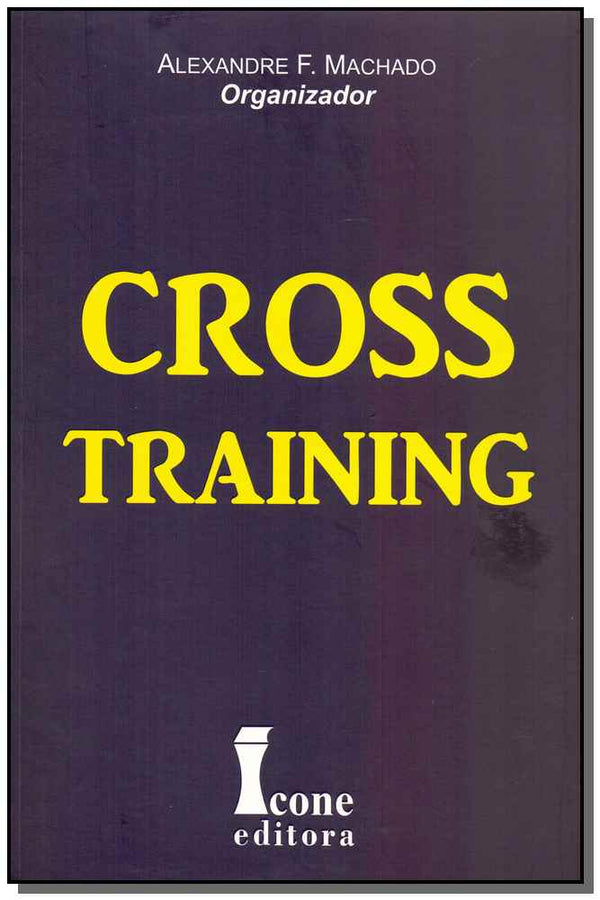 Capa do livro Cross Training, de Alexandre F. Machado (org.)