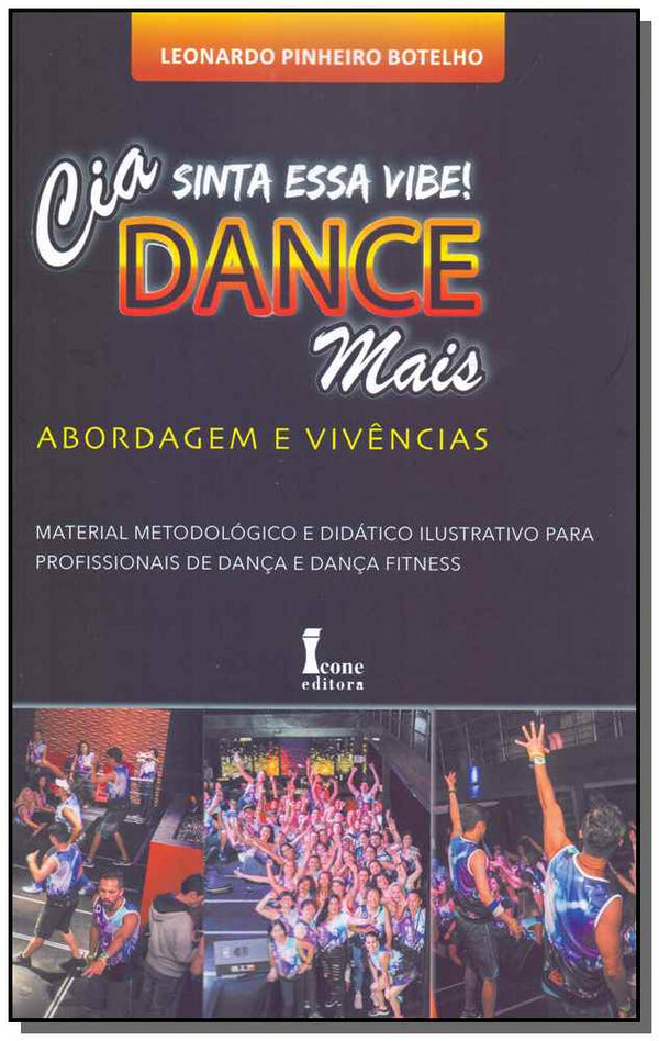 Capa do livro Cia Dance Mais, de Leonardo Pinheiro Botelho
