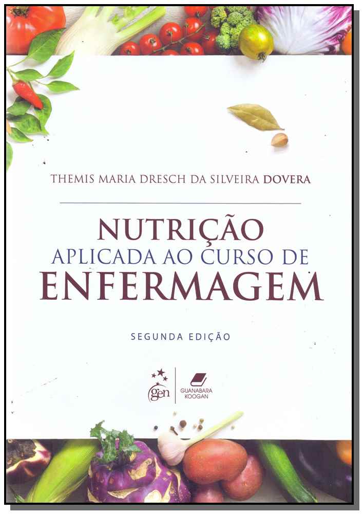 Nutrição Aplicada ao Curso de Enfermagem - 02ed/17