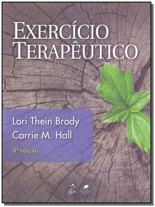 Capa do livro Exercício Terapêutico - 04ed/19, de Lori Thein / Hall, Carrie M. Brody