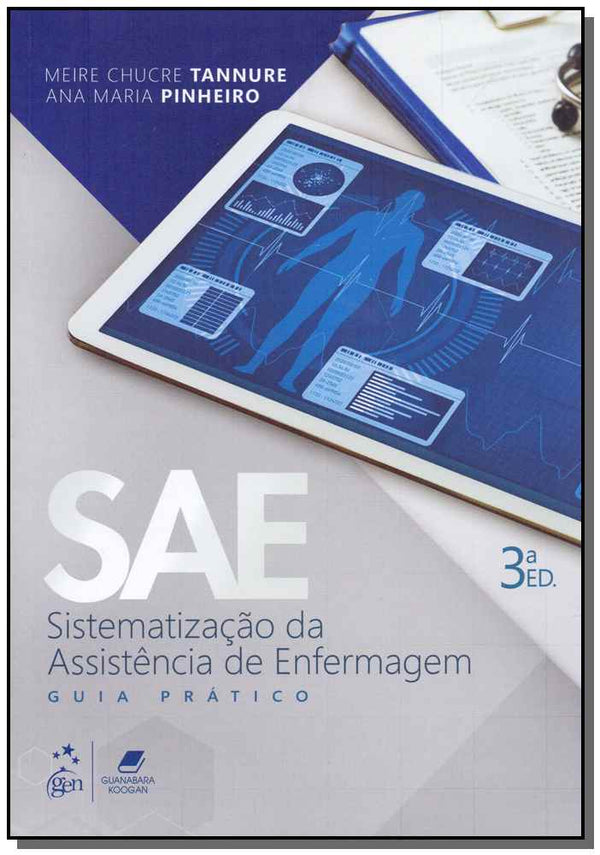 Capa do livro Sae-Sistematização da Assistência de Enfermagem - 03ed/19, de Meire Chucre / Pinheiro, Ana Maria Tannure