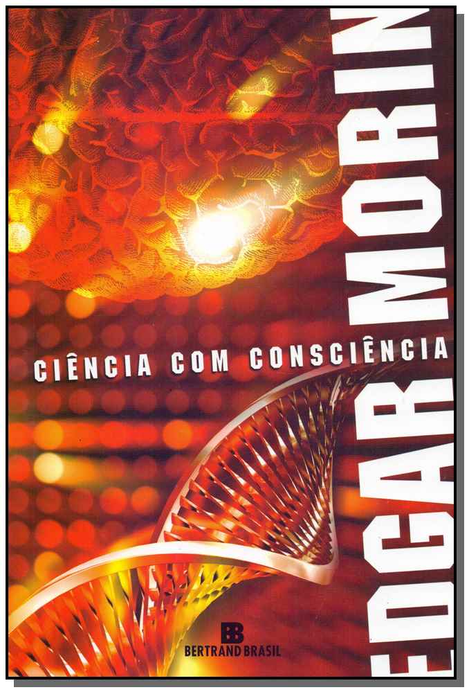 Ciência com Consciência - 17ed/18