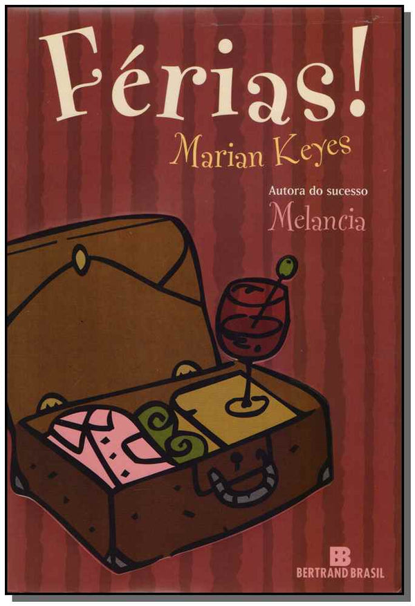 Capa do livro Férias!, de Marian Keyes
