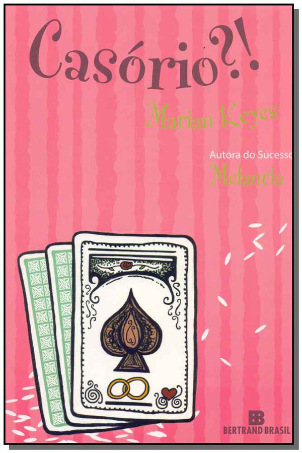 Capa do livro Casorio, de Marian Keyes
