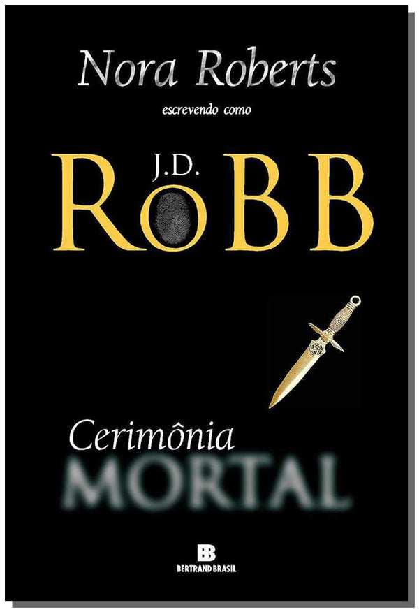 Capa do livro Cerimônia Mortal, de J. D. Robb